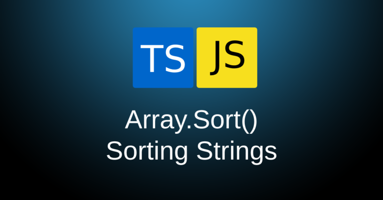 Sorting An Array of Strings in Typescript and Javascript